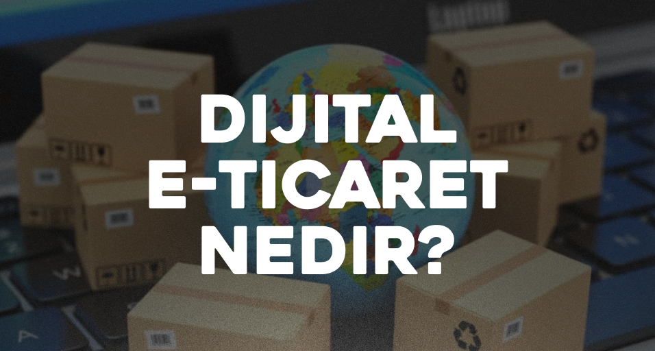 What is Digital E-Commerce